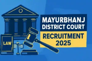 Mayurbhanj district court job