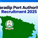 Paradip Port Authority Recruitment 2025