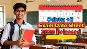 Odisha +2 Board Exam Date Sheet 2026 Released