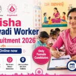 Odisha Anganwadi Worker New Recruitment 2026
