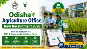 Odisha Agriculture Office New Recruitment 2026