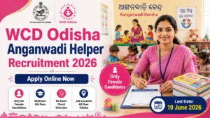 Odisha Anganwadi Helper Recruitment