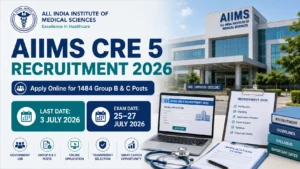 AIIMS CRE 5 Recruitment 2026