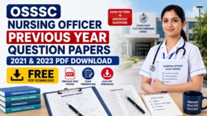 OSSSC Nursing Officer Previous Year Question Paper