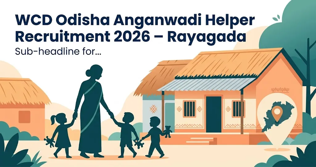 WCD Odisha Anganwadi Helper Recruitment 2026 Rayagada banner