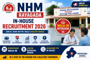 NHM Rayagada In-House Recruitment 2026 Official Notification ZSS Walk-In Interview
