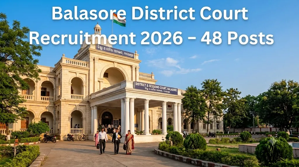 Balasore District Court Recruitment 2026 — Notification, Eligibility, How to Apply