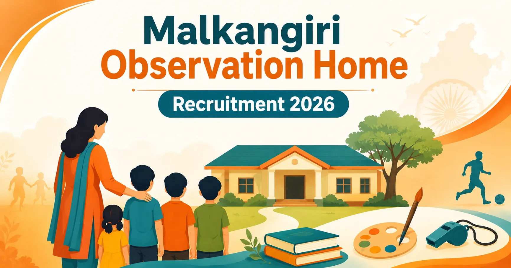 Malkangiri Observation Home Special Home Recruitment 2026 banner