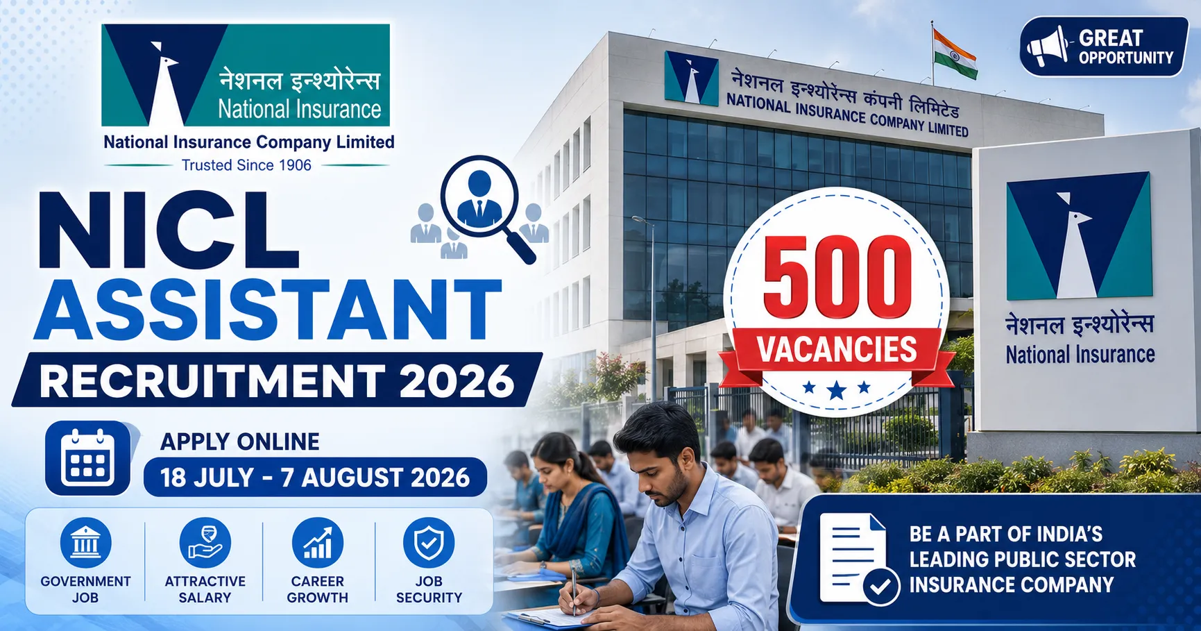 NICL Assistant Recruitment 2026 – National Insurance Company announces 500 vacancies including 16 for Odisha. Apply online before 7th August 2026.
