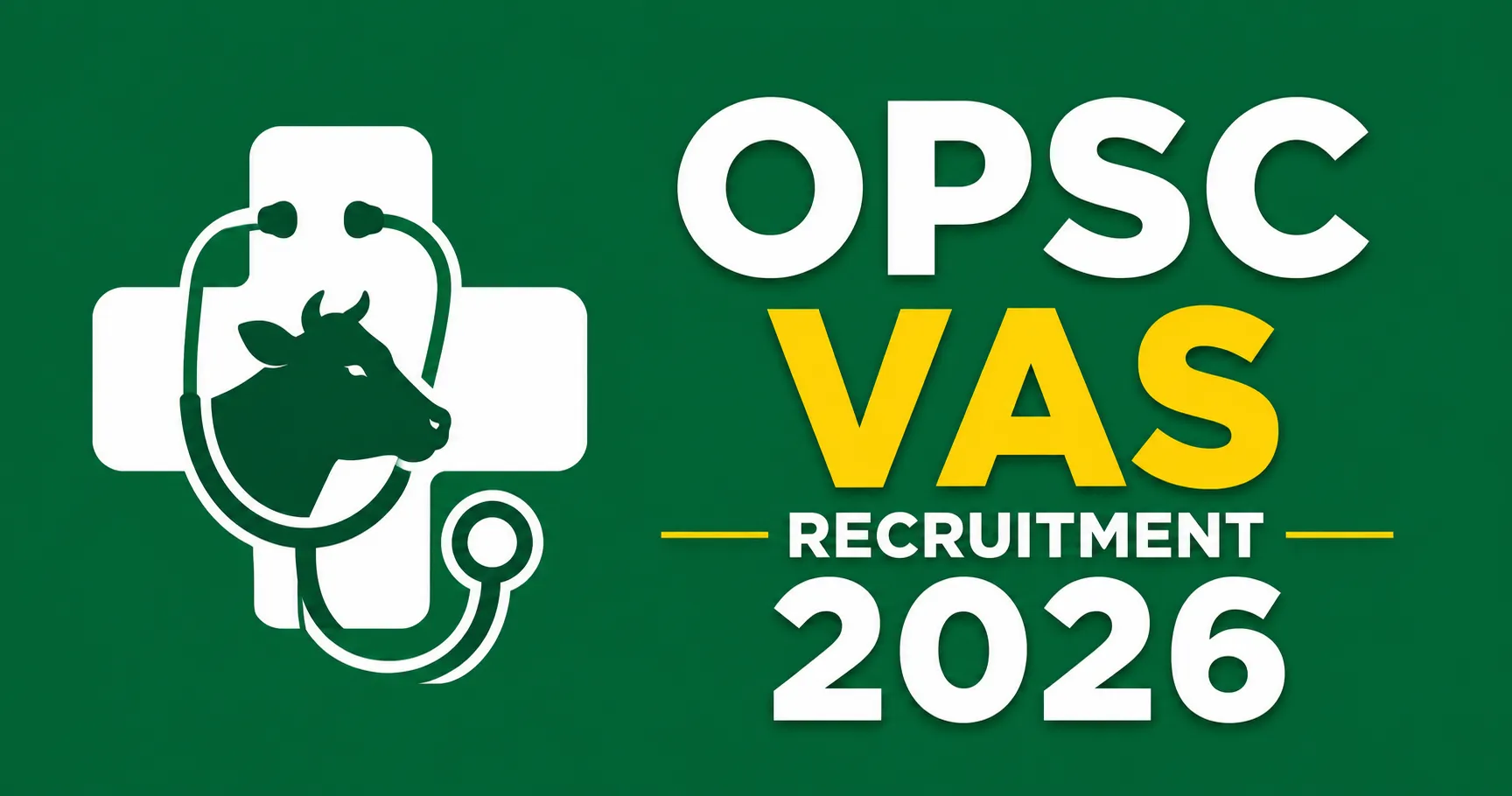 OPSC Veterinary Assistant Surgeon Recruitment 2026 notification for 436 backlog posts