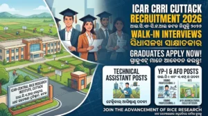 ICAR CRRI Cuttack Recruitment 2026 Walk in Interview for Agriculture Jobs