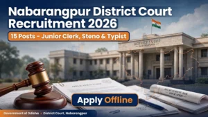 Nabarangpur District Court Recruitment 2026 Official Notification for Junior Clerk and Stenographer Jobs