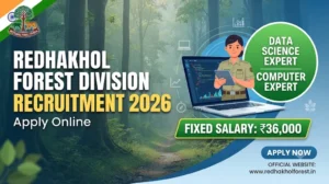 Redhakhol Forest Division Recruitment 2026 Notification for Computer Data Science Expert Post