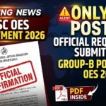 OPSC OES Recruitment 2026 Official Requisition for 25 Group-B Posts