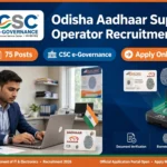 Odisha Aadhaar Supervisor Operator Recruitment 2026 CSC Official Notification Banner