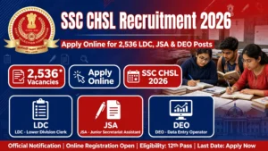 SSC CHSL Recruitment 2026 Official Notification Banner for 2536 LDC and DEO Vacancies