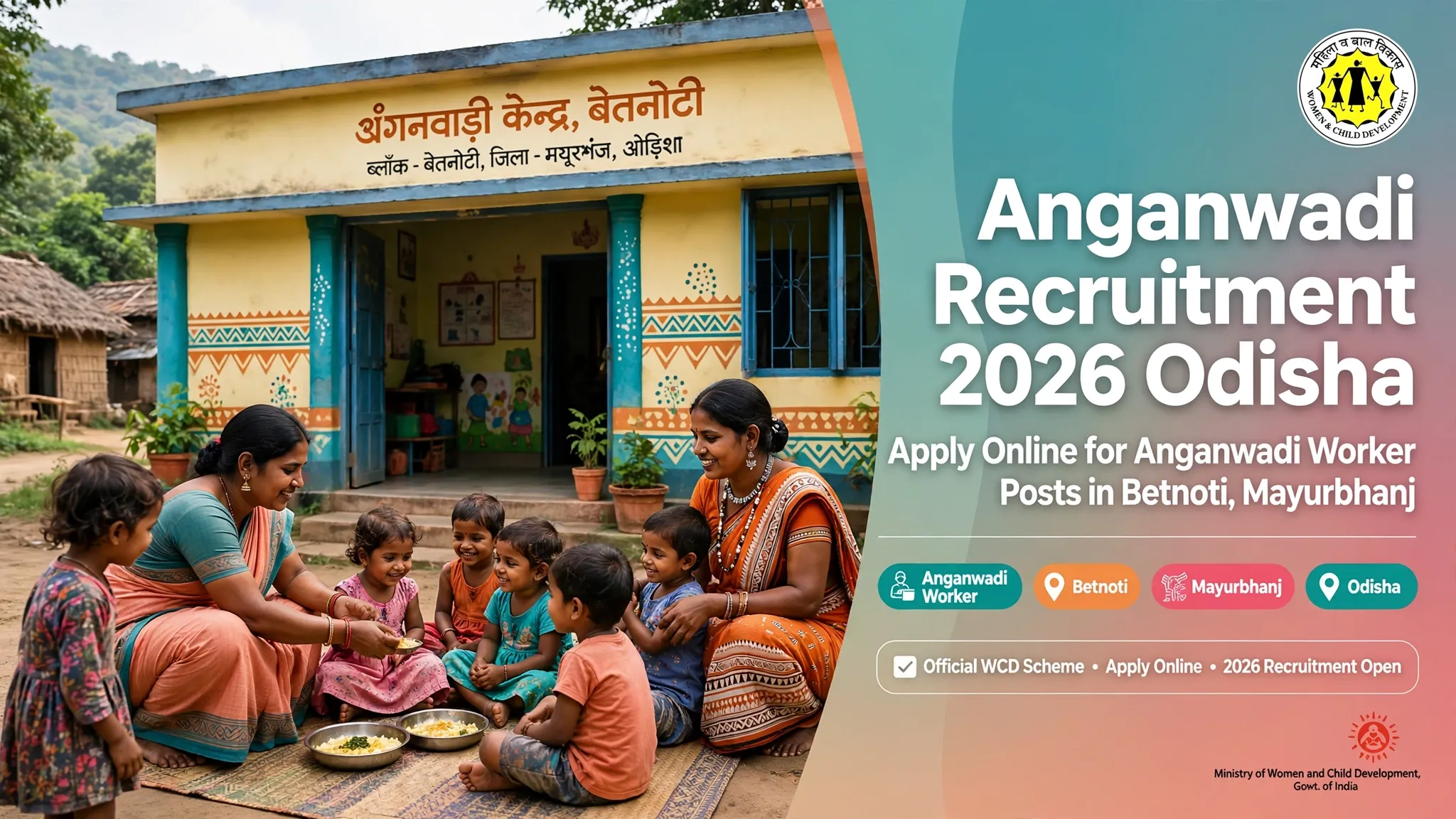 Anganwadi Recruitment 2026 Odisha Official Notification Banner for Betnoti Mayurbhanj AWW Posts
