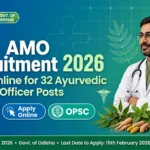 OPSC AMO Recruitment 2026 Official Notification for 32 Ayurvedic Medical Officer Posts